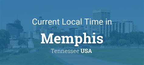 Current Time Memphis Tn