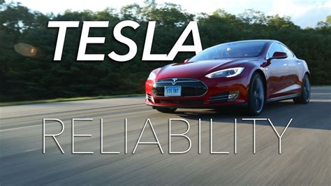 Tesla Reliability